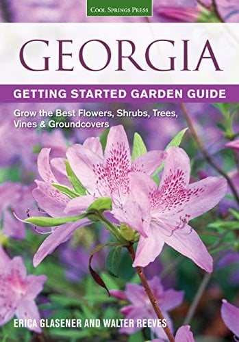 Georgia: Getting Started Garden Guide