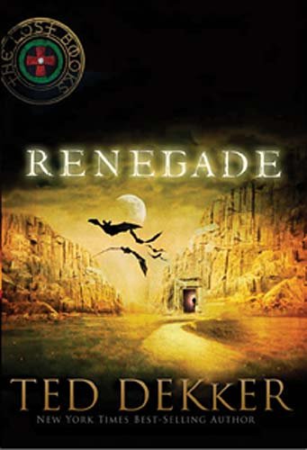 Renegade (Lost Books, Vol. 3)
