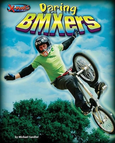 Daring BMXers (X-Moves)