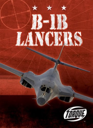 B-1B Lancers (Torque, Military Machines)
