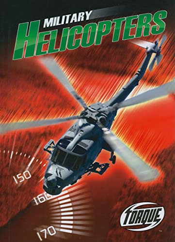 Military Helicopters (Torque, The World's Fastest)