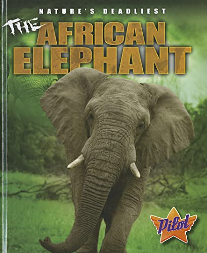 The African Elephant (Pilot, Nature's Deadliest)