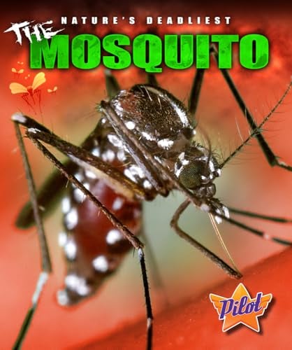 The Mosquito (Pilot, Nature's Deadliest)