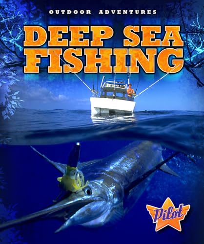 Deep Sea Fishing (Pilot, Outdoor Adventures)