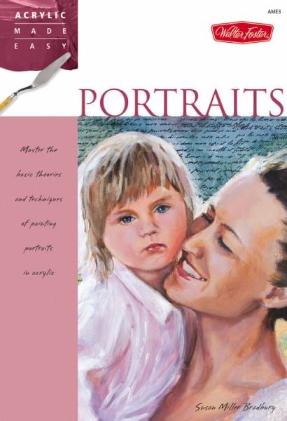 Portraits (Arcylic Made Easy)