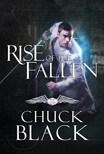 Rise of the Fallen (Wars of the Realm, Bk.2)