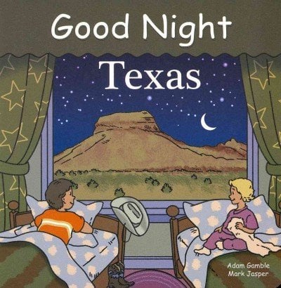 Good Night Texas (Good Night Our World)