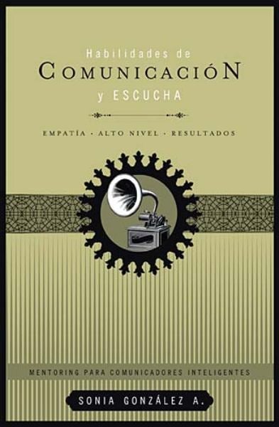 Habilidades de Comunicacion y Escucha