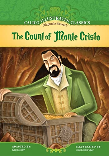 Count of Monte Cristo (Calico Illustrated Classics)