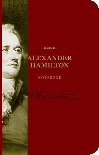 Alexander Hamilton Signature Notebook (The Signature Notebook Series)