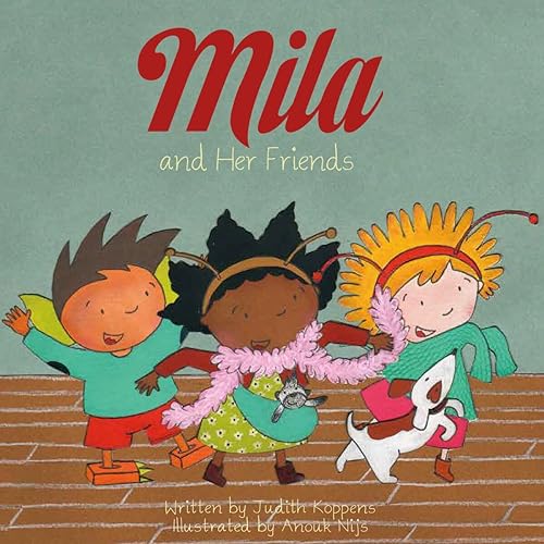 Mila and Her Friends (Mila, Bk. 5)
