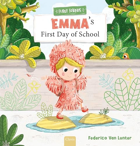 Emma's First Day of School (Furry Friends, Bk. 1)