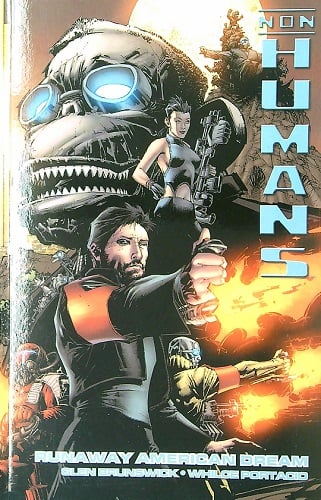 Runaway American Dream (Non Humans, Volume 1)