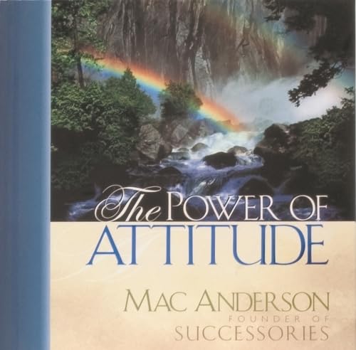 The Power of Attitude