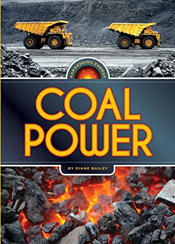 Coal Power (Harnessing Energy)