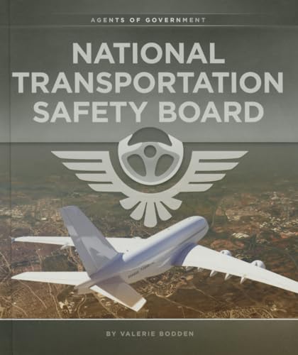 National Transportation Safety Board (Agents of Government)
