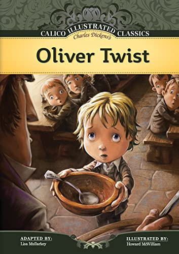 Oliver Twist (Calico Illustrated Classics)