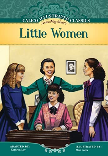 Little Women (Calico Illustrated Classics)