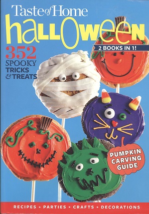 Halloween: 352 Spooky Tricks & Treats (Taste of Home, 2 Books In 1!)