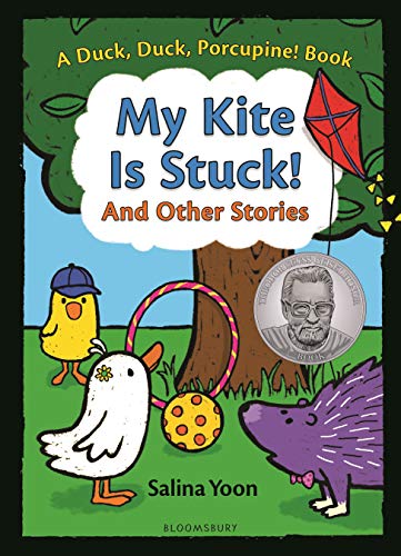 My Kite is Stuck! and Other Stories (A Duck, Duck, Porcupine Bk. 2)