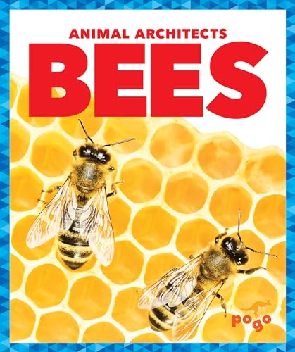 Bees (Pogo, Animal Architects)