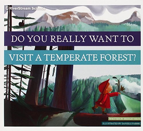Do You Really Want to Visit a Temperate Forest? (Level 2)