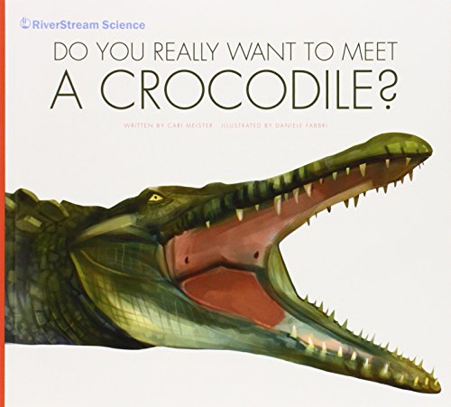Do You Really Want to Meet a Crocodile? (Level 2)