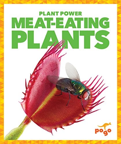 Meat-Eating Plants (Pogo, Plant Power)