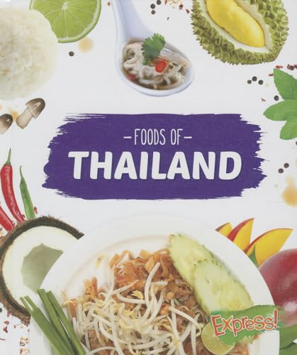 Foods of Thailand (Express! Cook With Me)