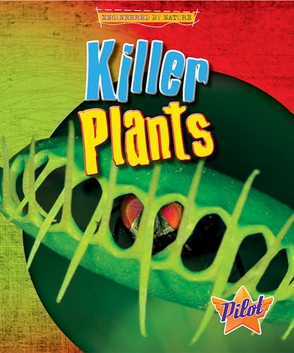 Killer Plants (Pilot, Engineered by Nature)