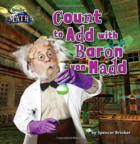Count to Add With Baron Von Madd (Spooky Math)