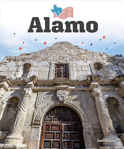 The Alamo (Landmarks of America)
