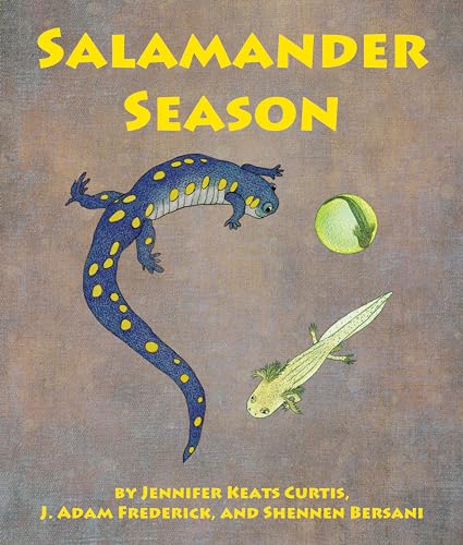 Salamander Season (Arbordale Collection)
