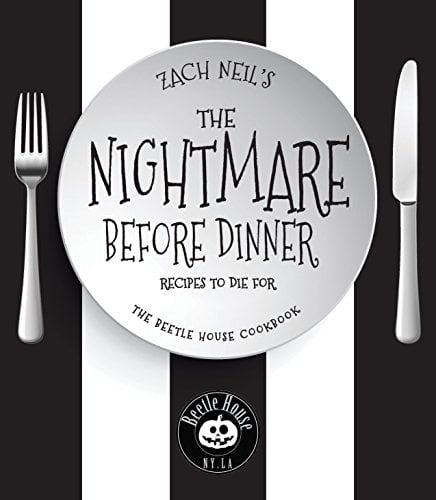 The Nightmare Before Dinner: Recipes to Die For