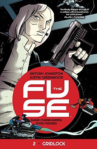 Gridlock (The Fuse, Volume 2)