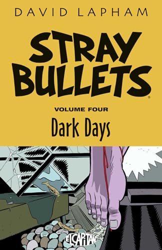 Dark Days (Stray Bullets, Volume 4)