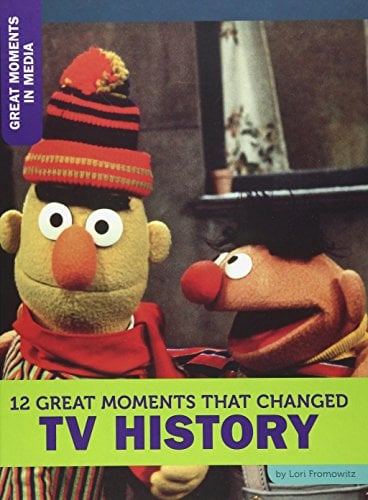 12 Great Moments That Changed TV History (Great Moments in Media)