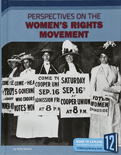 Perspectives on the Women's Rights Movement (Perspectives on US History)