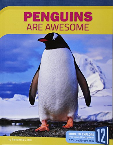 Penguins Are Awesome (Animals Are Awesome)