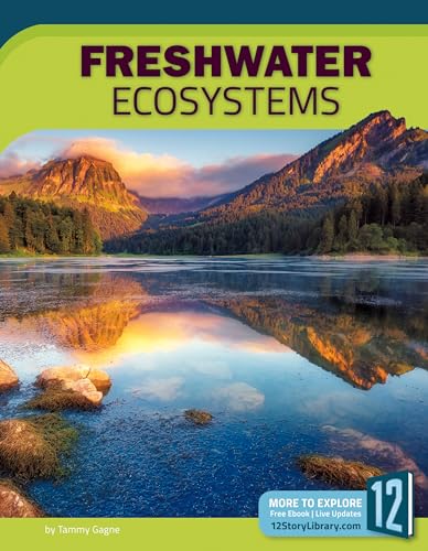 Freshwater Ecosystems (Earth's Ecosystems)