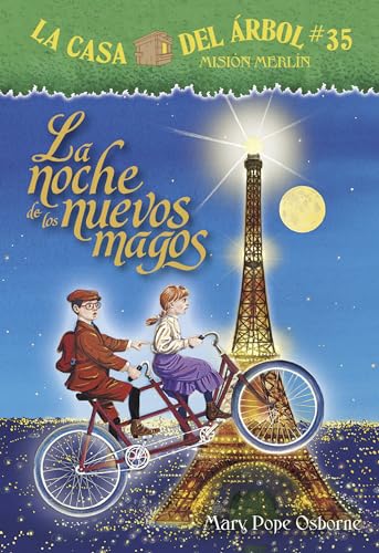 La Noche De Los Nuevos Magos (La Casa Del Arbol: Mision Merlin, Bk. 35)