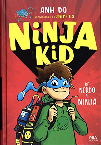 De Nerdo A Ninja (Ninja Kid, Bk. 1)