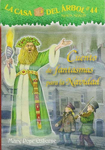 Cuento De Fantasmas Para La Navidad (La Casa Del Arbol: Mision Merlin, Bk. 44)