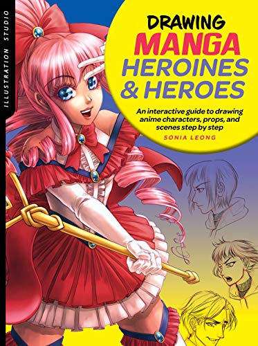 Drawing Manga Heroines & Heroes (Illustration Studio)