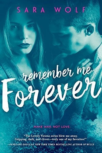 Remember Me Forever (Lovely Vicious, Bk. 3)
