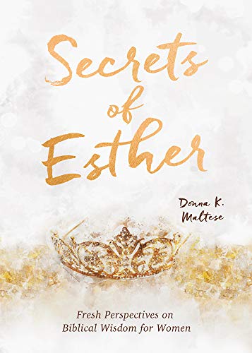 Secrets of Esther: A Devotional for Women