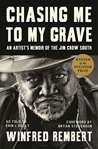 Chasing Me to My Grave: an Artist's Memoir of the Jim Crow South