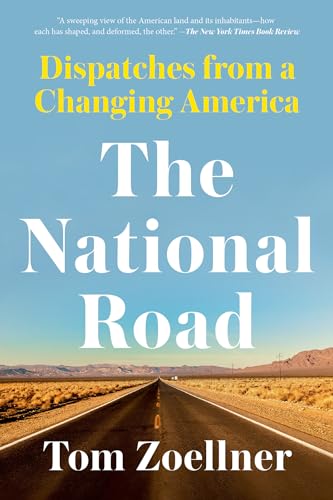 The National Road: Dispatches From a Changing America
