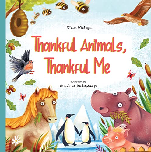 Thankful Animals, Thankful Me