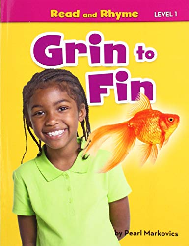 Grin to Fin (Read and Rhyme, Level 1)